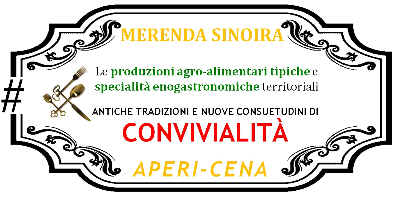 MERENDA SINOIRA: una gustosa tradizione "ever-green"